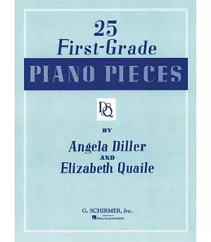 Twenty Five First Grade Piano Pieces