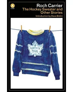 The Hockey Sweater and Other Stories