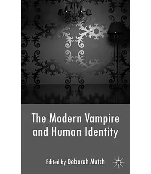 The Modern Vampire and Human Identity