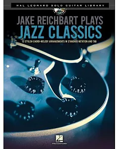 jake Reichbart Plays Jazz Classics