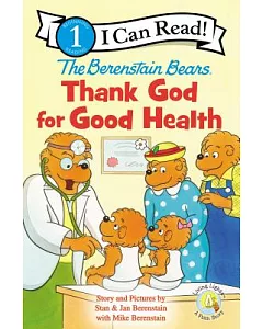 The Berenstain Bears Thank God for Good Health