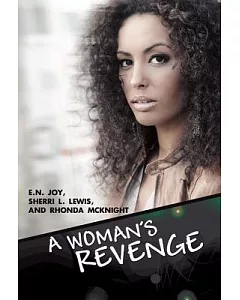 A Woman’s Revenge