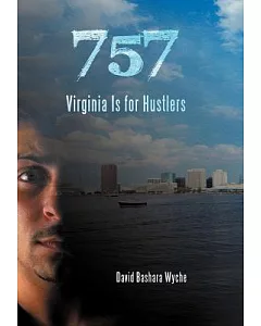 757: Virginia Is for Hustlers