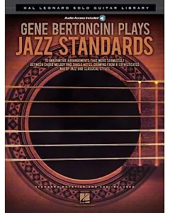 gene Bertoncini Plays Jazz Standards