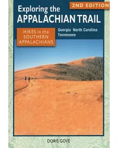 Hikes in the Southern Appalachians: Georgia, North Carolina, Tennessee