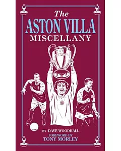 The Aston Villa Miscellany