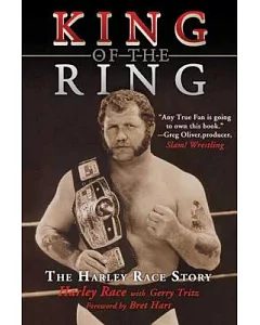King of the Ring: The Harley Race Story