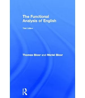 The Functional Analysis of English: A Hallidayan Approach