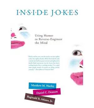 Inside Jokes: Using Humor to Reverse-Engineer the Mind