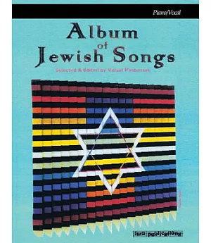 Album of Jewish Songs: Piano / Vocal