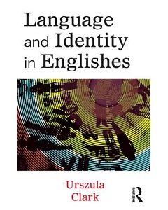 Language and Identity in Englishes