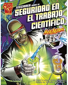 Lecciones sobre la seguridad en el trabajo científico con Max Axiom, supercientífic / Lessons on Work Safety with Max Axiom, Superscientist