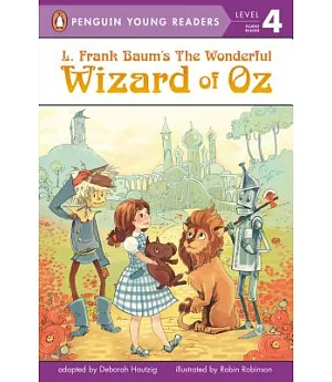 L. Frank Baum’s The Wonderful Wizard of Oz