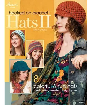 Hooked on Crochet! Hats II