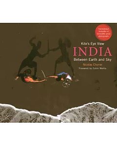 Kite’s Eye View: India Between Earth and Sky
