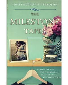 The Milestone Tapes