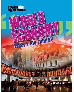 World Economy: What’s the Future?