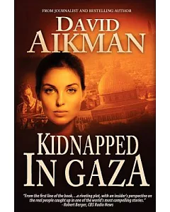 Kidnapped in Gaza