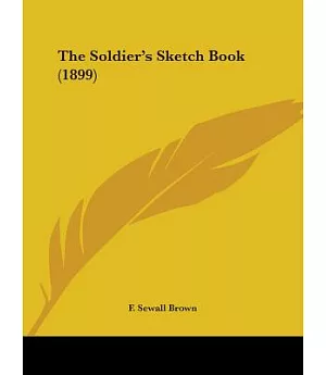 The Soldier’s Sketch Book