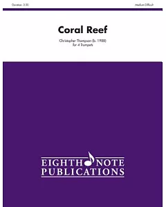 Coral Reef: For 4 Trumpets: Medium - Difficult