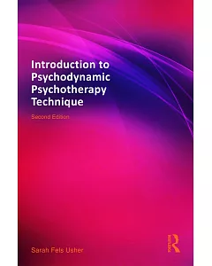 Introduction to Psychodynamic Psychotherapy Technique