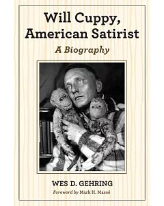 Will Cuppy, American Satirist: A Biography