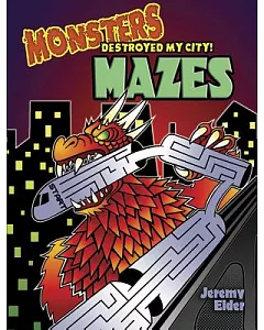 Monsters Destroyed My City! Mazes