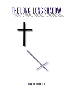 The Long, Long Shadow