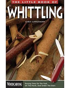 The Little Book of Whittling