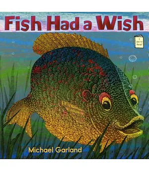 Fish Had a Wish
