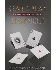 Card Play Technique or the Art of Being Lucky