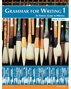 Grammar for Writing 1: An Editing Guide to Writing