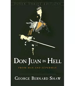 Don Juan in Hell: From Man And Superman