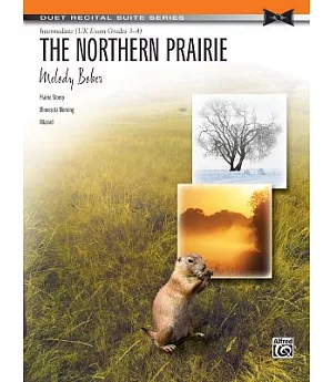 The Northern Prairie: Intermediate Uk Exam Grades 3-4
