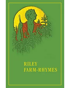 Riley Farm Rhymes: With Country Pictures