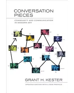 Conversation Pieces: Community and Communication in Modern Art
