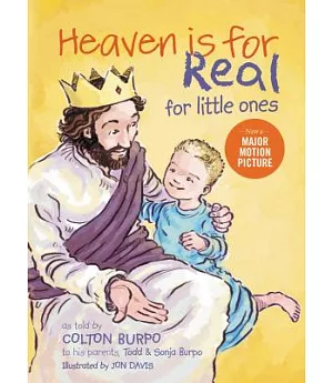 Heaven Is for Real for Little Ones