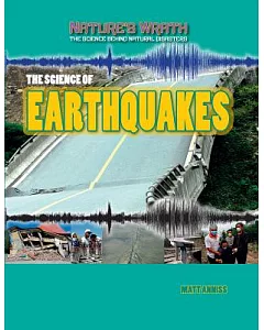 The Science of Earthquakes