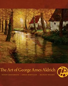 The Art of George Ames Aldrich