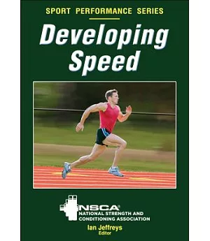Developing Speed: National Strength and Conditioning Association