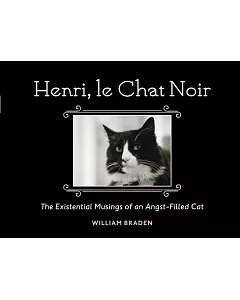 Henri, Le Chat Noir: The ExisTential Musings of an Angst-filled Cat
