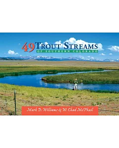 49 Trout Streams of Southern Colorado