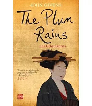 Plum Rains and Other Stories