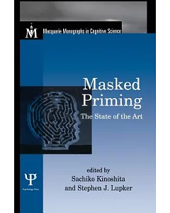 Masked Priming: The State of the Art