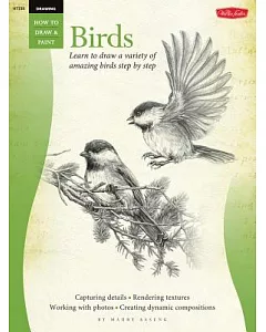 Birds: Learn to Draw a Variety of Amazing Birds in Pencil Step by Step
