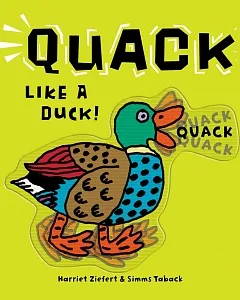 Quack Like a Duck!