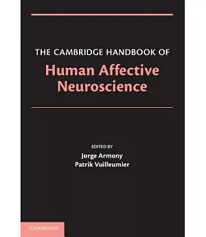 The Cambridge Handbook of Human Affective Neuroscience