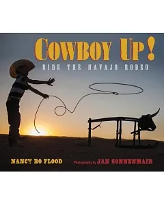 Cowboy Up!: Ride the Navajo Rodeo