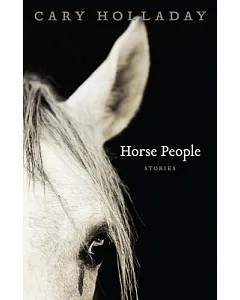 Horse People: Stories