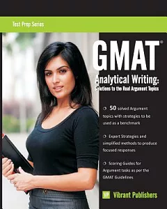 GMAT Analytical Writing: Solutions to the Real Argument Topics